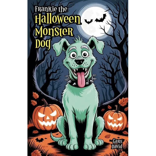 Frankie the Halloween Monster Dog - Paperback