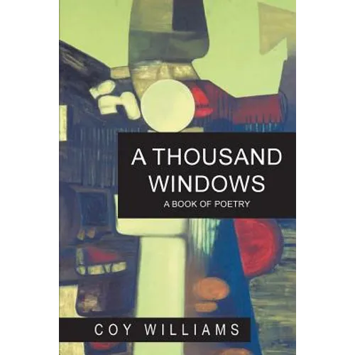 A Thousand Windows: A Book of Poetry