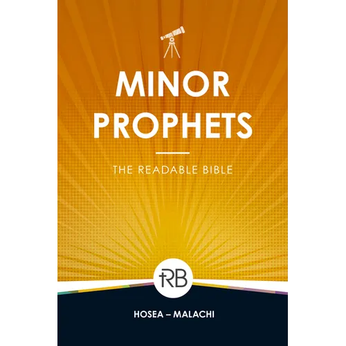 The Readable Bible: Minor Prophets - Paperback