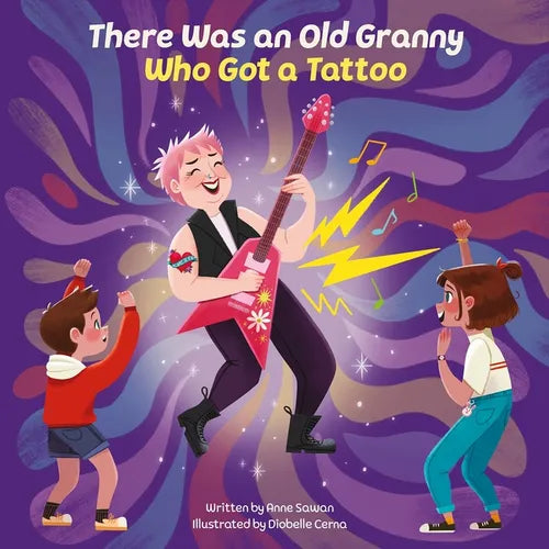 There Was an Old Granny Who Got a Tattoo - Hardcover