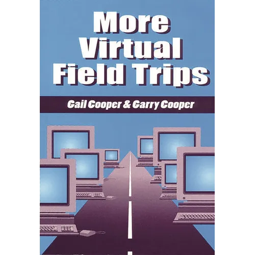 More Virtual Field Trips - Paperback