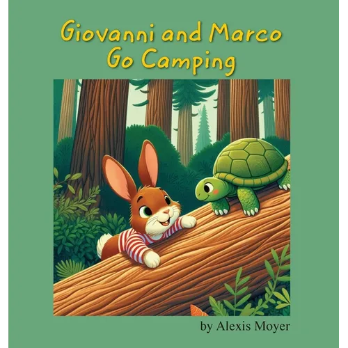 Giovanni And Marco Go Camping - Hardcover