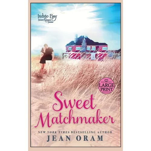 Sweet Matchmaker - Hardcover
