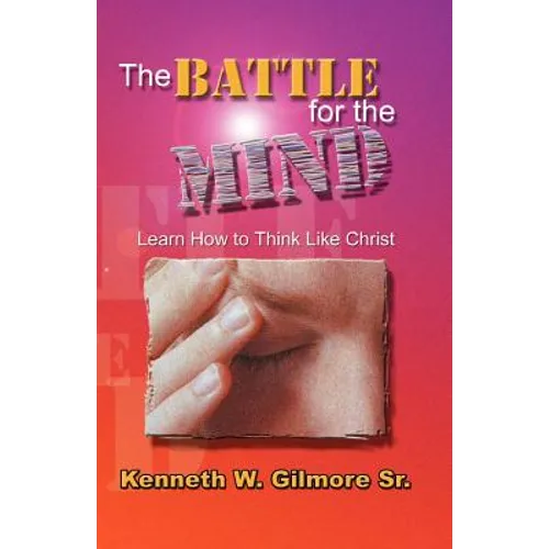 The Battle for the Mind - Paperback