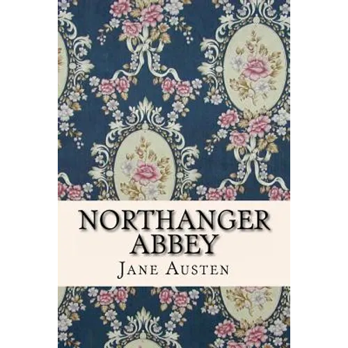 Northanger Abbey - Paperback