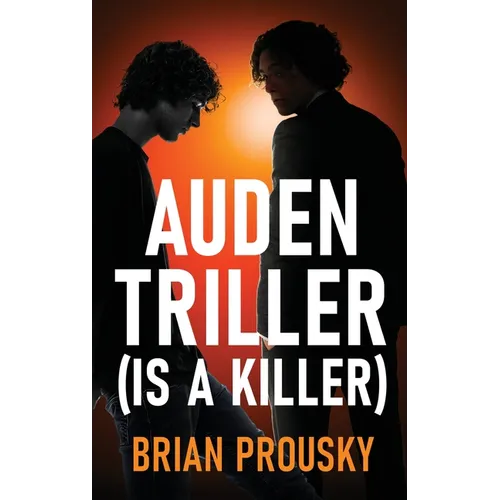 Auden Triller (Is A Killer) - Hardcover