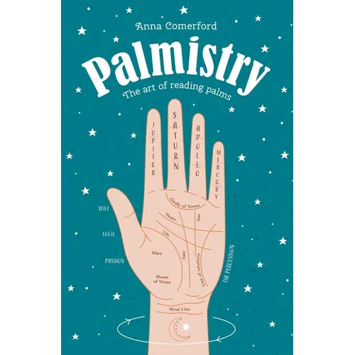 Palmistry: The Art of Reading Palms - Paperback