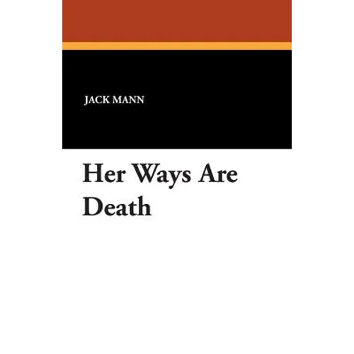 Her Ways Are Death - Paperback
