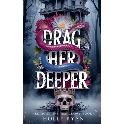 Drag Her Deeper - Paperback