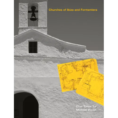Churches of Ibiza and Formentera - Hardcover