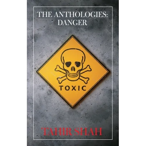 The Anthologies: Danger - Paperback