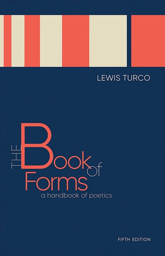The Book of Forms: A Handbook of Poetics, Fifth Edition - Paperback