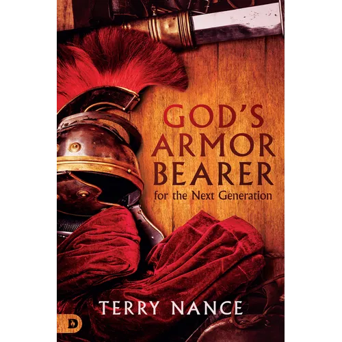 God's Armor Bearer for the Next Generation - Paperback
