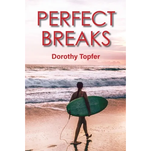 Perfect Breaks - Paperback