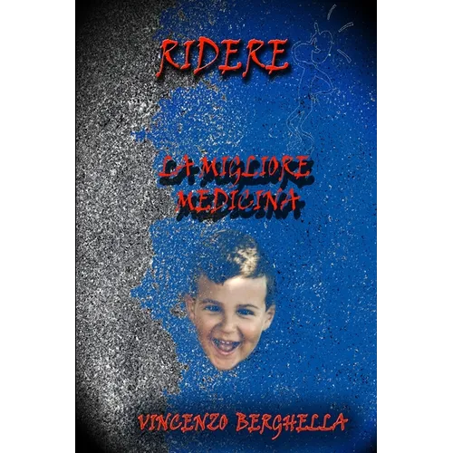 Ridere, la migliore medicina Barzellette per tutti - Paperback