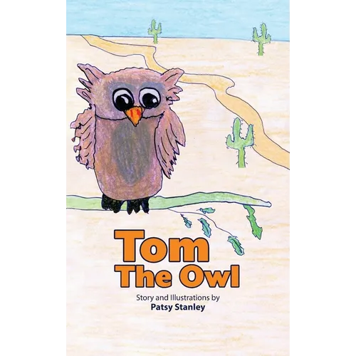 Tom the Owl - Hardcover