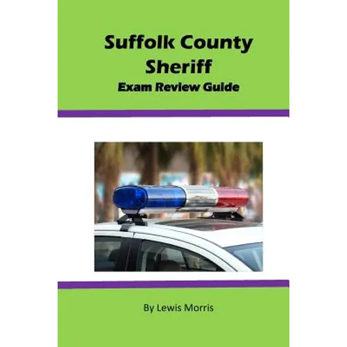 Suffolk County Sheriff Exam Review Guide - Paperback