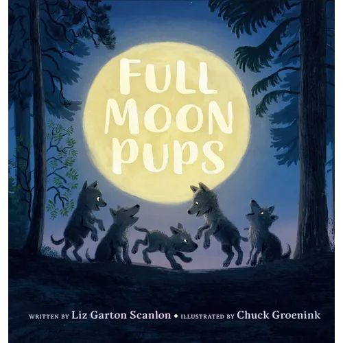 Full Moon Pups - Hardcover