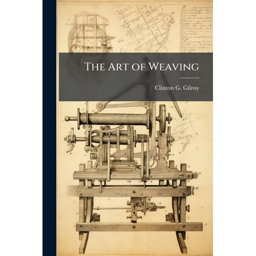 The Art of Weaving - Paperback