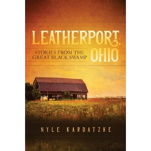 Leatherport, Ohio - Paperback