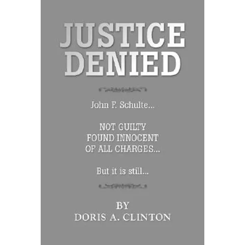 Justice Denied - Paperback