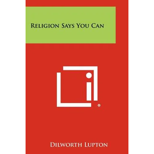 Religion Says You Can - Paperback