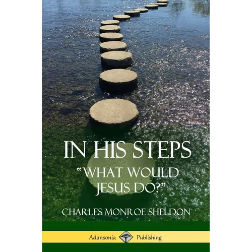 In His Steps: 