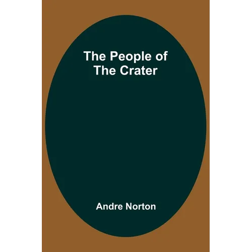 The People of the Crater - Paperback
