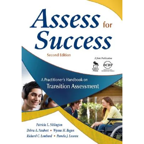 Assess for Success: A Practitioner′s Handbook on Transition Assessment - Paperback