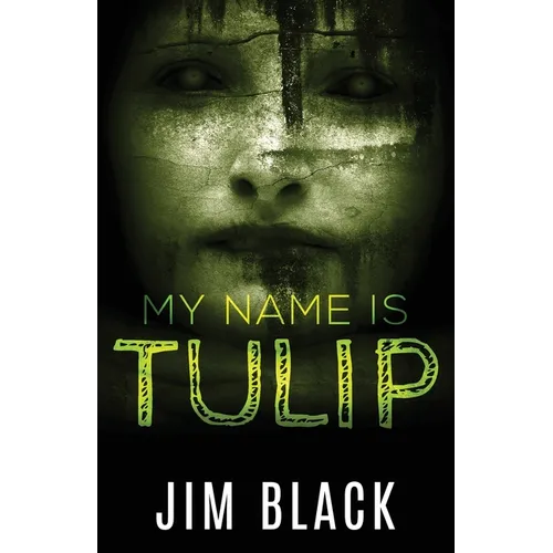 My Name Is Tulip - Paperback