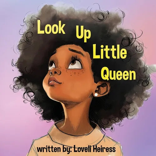 Look Up Little Queen - Paperback