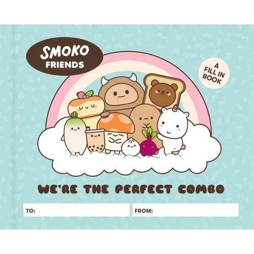Smoko Friends: We're the Perfect Combo: A Fill-In Book - Hardcover