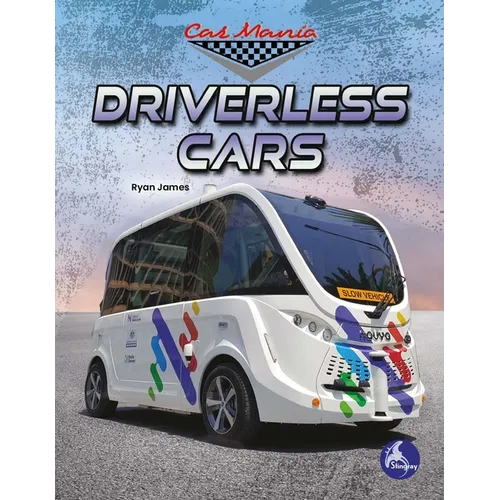 Driverless Cars - Library Binding