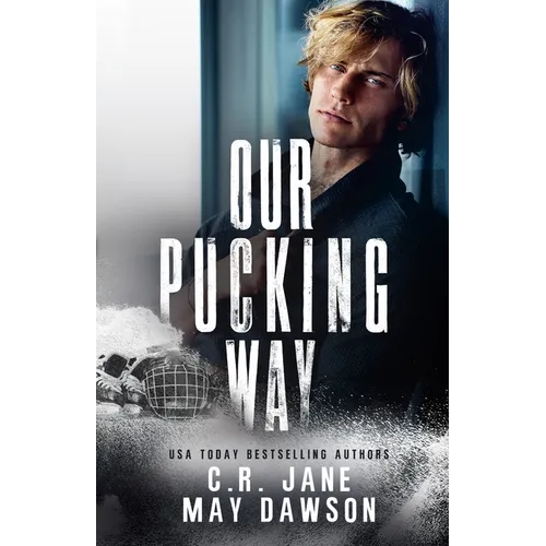 Our Pucking Way: A Dark Mafia Hockey Romance - Paperback