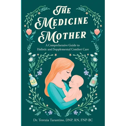 The Medicine Mother - Paperback