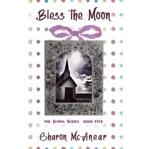 Bless the Moon - Paperback