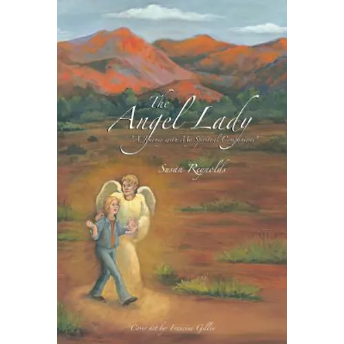 The Angel Lady: 