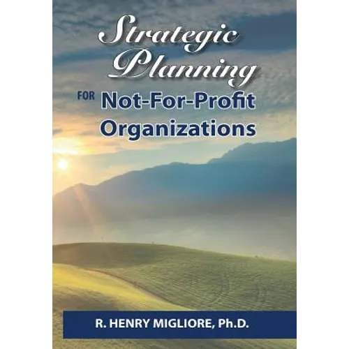 Strategic Planning for Not-For-Profit Organizations - Paperback