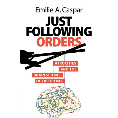 Just Following Orders - Paperback