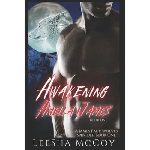 Awakening Ariella James: An Urban Paranormal Romance - Paperback