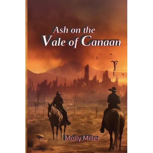 Ash on the Vale of Canaan - Paperback