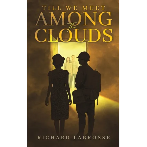 Till We Meet Among the Clouds - Paperback