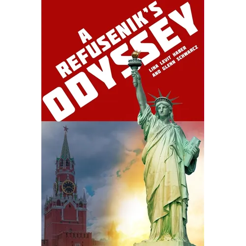 A Refusenik's Odyssey - Paperback