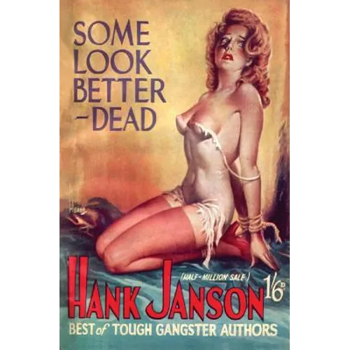 Some Look Better Dead - Paperback