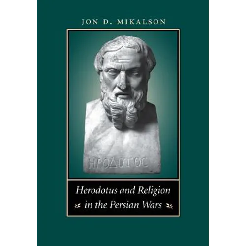 Herodotus and Religion in the Persian Wars - Paperback