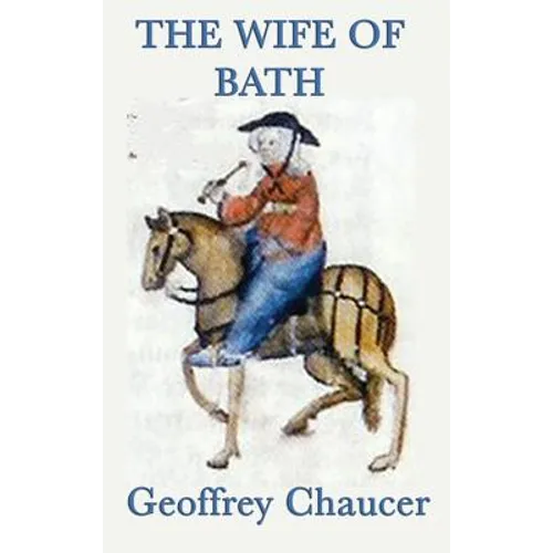 The Wife of Bath - Hardcover