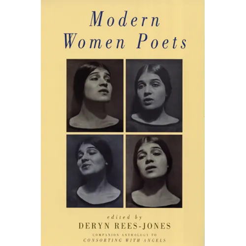 Modern Women Poets: Companion Anthology to Consorting with Angels - Paperback