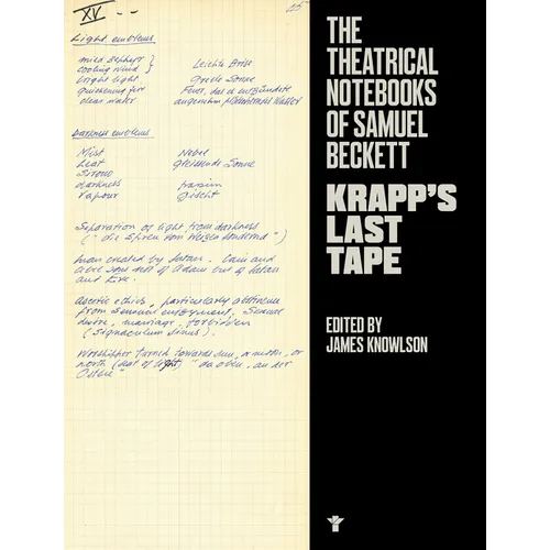 Krapp's Last Tape: Theatrical Notebooks - Paperback