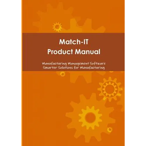 Match-IT Product Manual - Paperback