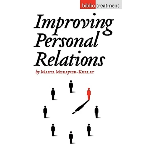 Improving Personal Relationships - Paperback